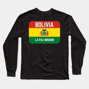 Bolivia La Paz Mission LDS Mormon Missionary Long Sleeve T-Shirt